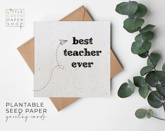 FLOWER Seed Paper, Seed Paper Cards, Printed Seed Card, Eco-Friendly Gardening Gift- Paper Planes - Best Teacher Ever