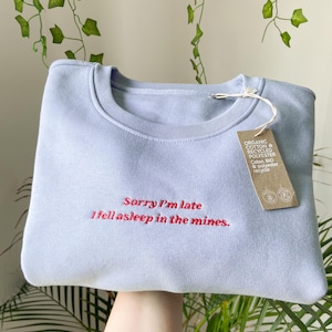 Mine Sleeper Embroidered Crewneck Sweatshirt | Cute Gift Jumper Embroidery Funny