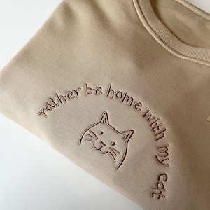 Home With My Cat Embroidered Crewneck Sweatshirt | Cute Gift Jumper Embroidery