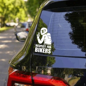 Respect for Bikers Motorcycle/Car Sticker