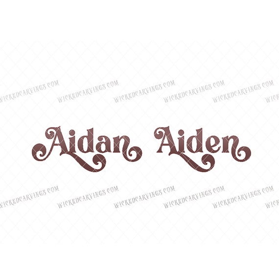 Download Aidan Aiden Boy Baby Infant Name Svg Dxf Vector Diy Image Cut Etsy