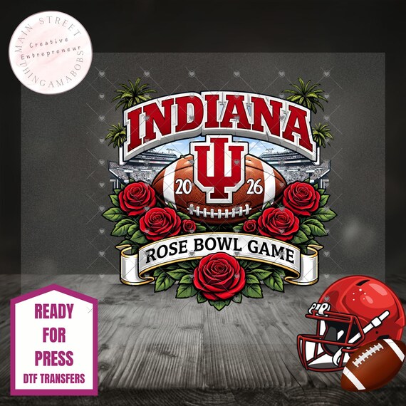 Indiana Football DTF Transfer • Rose Bowl or Big 10 Champs 2025 • Ready to Press Heat Transfer • Game Day Shirt • College Football DTF
