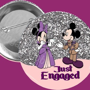 Mickey & Minnie = Just Engaged - Inspired Pin Back Button