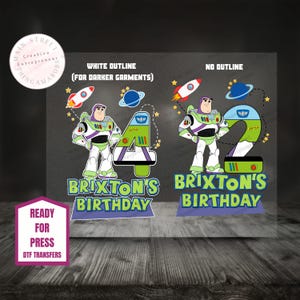 K&ouml;nnte beinhalten: DTF-Transfer mit Buzz Lightyear, dem Text "Brixton's Birthday" und der Zahl 2. Das Design beinhaltet eine Rakete, einen Planeten und Sterne. Der Text "Ready for Press DTF Transfers" ist ebenfalls sichtbar.