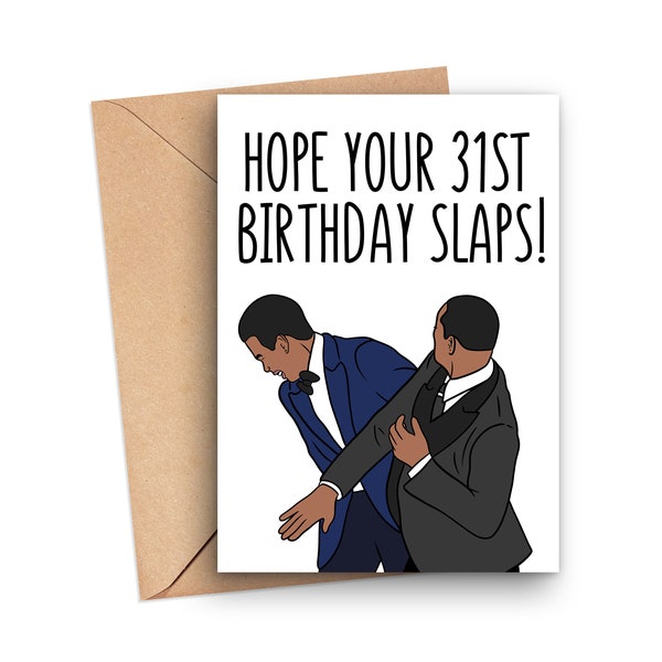 Funny 31st Birthday Card, Will Smith Slaps Chris Rock 31st Birthday Card, 31st Birthday Gift, Funny Birthday Card Will Smith Oscars Slap