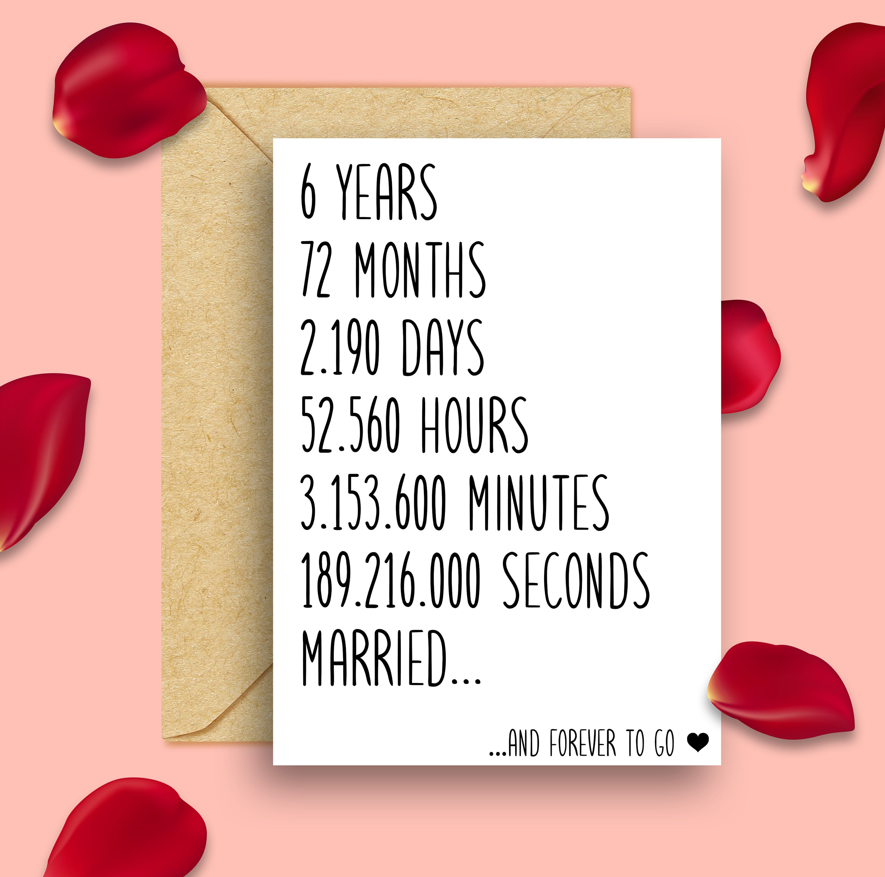 6th Anniversary Card - Six Years Down Forever To Go Romantic Wedding Card