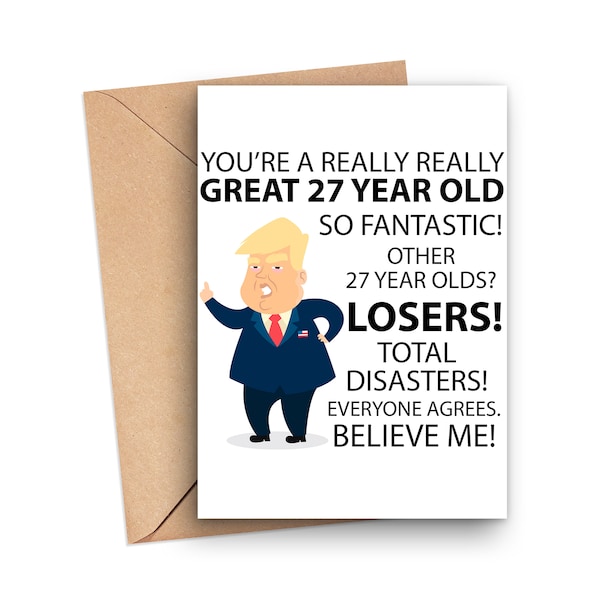 27th Birthday Card,  Funny 27th Birthday Card Trump, 27 Year Old Birthday Card, 27th Birthday Gift, Birthday Card For 27 Year Old