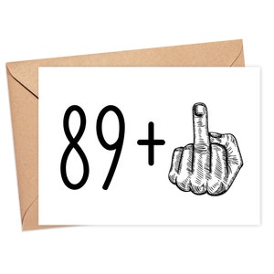 90th Birthday Card, Funny 90th Birthday Card, Funny Middle Finger Card, 90 Year Old Birthday Card, 90th Birthday Gift