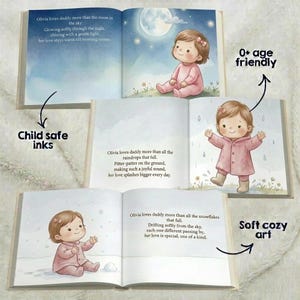 Peut inclure: Livre pour enfants ouvert, avec illustrations et texte. Le livre pr&eacute;sente une jeune fille en tenue rose, avec le texte &laquo; Olivia aime papa plus que la lune dans le ciel &raquo;. Le livre est &eacute;tiquet&eacute; &laquo; 0+ age friendly &raquo; et &laquo; Child safe inks &raquo;.