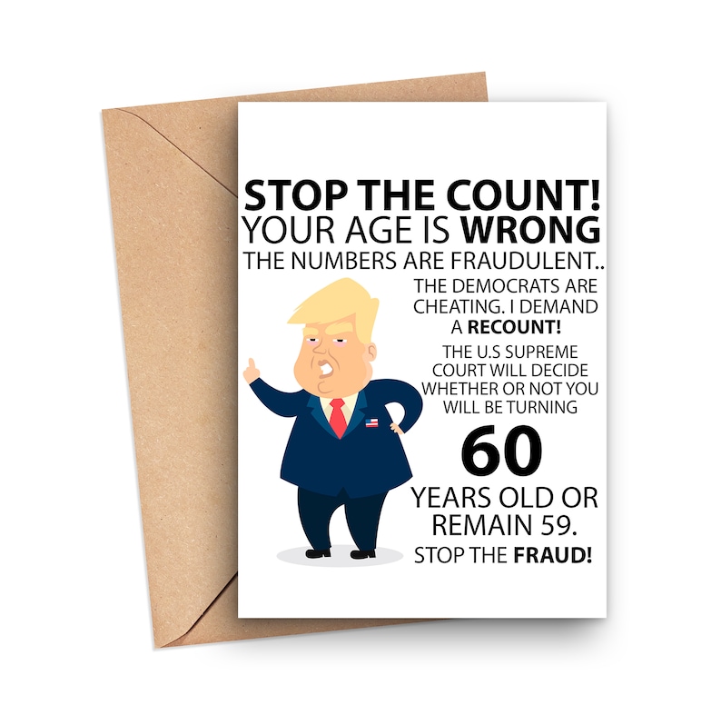 Funny 60th Birthday Card, Funny Trump 60th Birthday Card, Hilarious 60 Years Old Birthday Card, Funny Trump Birthday Card 2020 Elections image 1