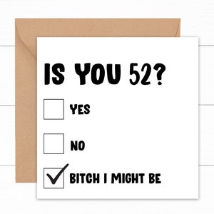 Is You 52 Birthday Card, 52nd Birthday Card, Funny Birthday Card For 52 Year Old, 52nd Birthday Gift, Funny 52nd Birthday Card