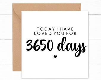Today I Have Loved You For 3650 Days, 10th Anniversary Card, 10 Year Anniversary Card, 10th Anniversary Gift, 10 Years Together Card Husband