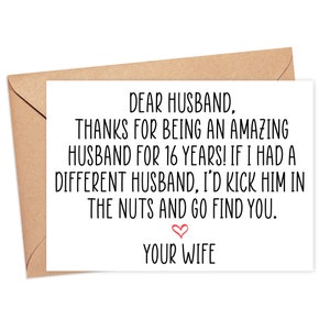 Funny 16th Anniversary Card For Husband, 16 Year Anniversary Card For Him, 16th Anniversary Gift For Husband, 16 Years Married Card