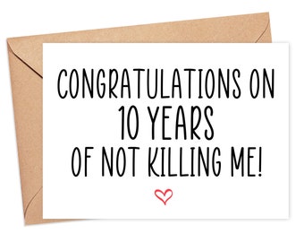 Funny 10th Anniversary Card For Husband, 10 Year Anniversary Gift Husband, 10th Anniversary Card, 10 Years Together Boyfriend Girlfriend