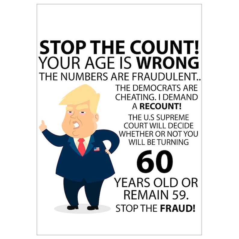 Funny 60th Birthday Card, Funny Trump 60th Birthday Card, Hilarious 60 Years Old Birthday Card, Funny Trump Birthday Card 2020 Elections image 2