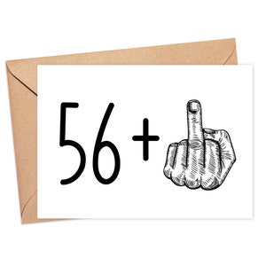 57th Birthday Card, Funny 57th Birthday Card, Funny Middle Finger Card, 57 Year Old Birthday Card, 57th Birthday Gift