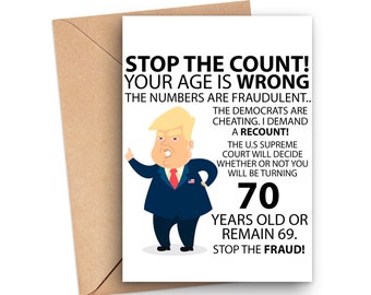 Funny 70th Birthday Card, Funny Trump 70th Birthday Card, Hilarious 70 Years Old Birthday Card, Funny Trump Birthday Card 2020 Elections