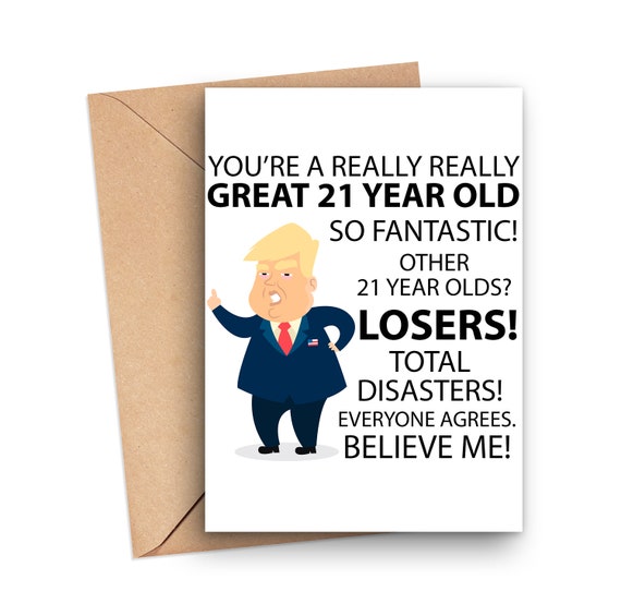 21st Birthday Card,  Funny 21st Birthday Card Trump, 21 Year Old Birthday Card, 21st Birthday Gift, Birthday Card For 21 Year Old