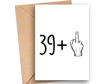 Funny 40th Birthday Card, 40th Birthday Card, 40 Year Old Birthday Card, Card For 40 Year Old, Turning 40 Card, Rude 40th Birthday Card