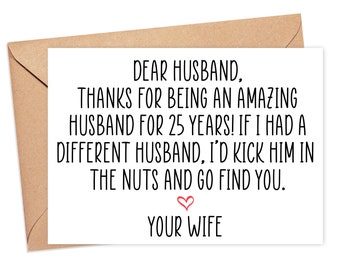 Funny 25th Anniversary Card For Husband, 25 Year Anniversary Card For Him, 25th Anniversary Gift For Husband, 25 Years Married Card
