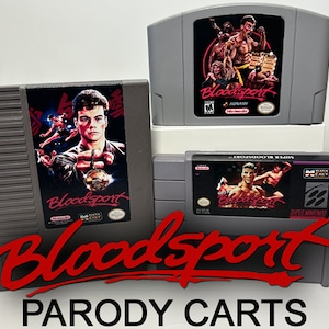 Bloodsport 任天堂カスタム パロディ カートリッジ - NES、SNES、または N64 をお選びください。実際のカートリッジから作られています - 前面/背面ラベル - Jean Claude Van Damme