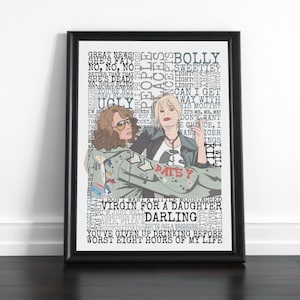May include: A framed art print with two women and text. One woman wears sunglasses and a jacket with "Patsy" on it. The print includes phrases such as "Darling" and "Virgin for a Daughter".