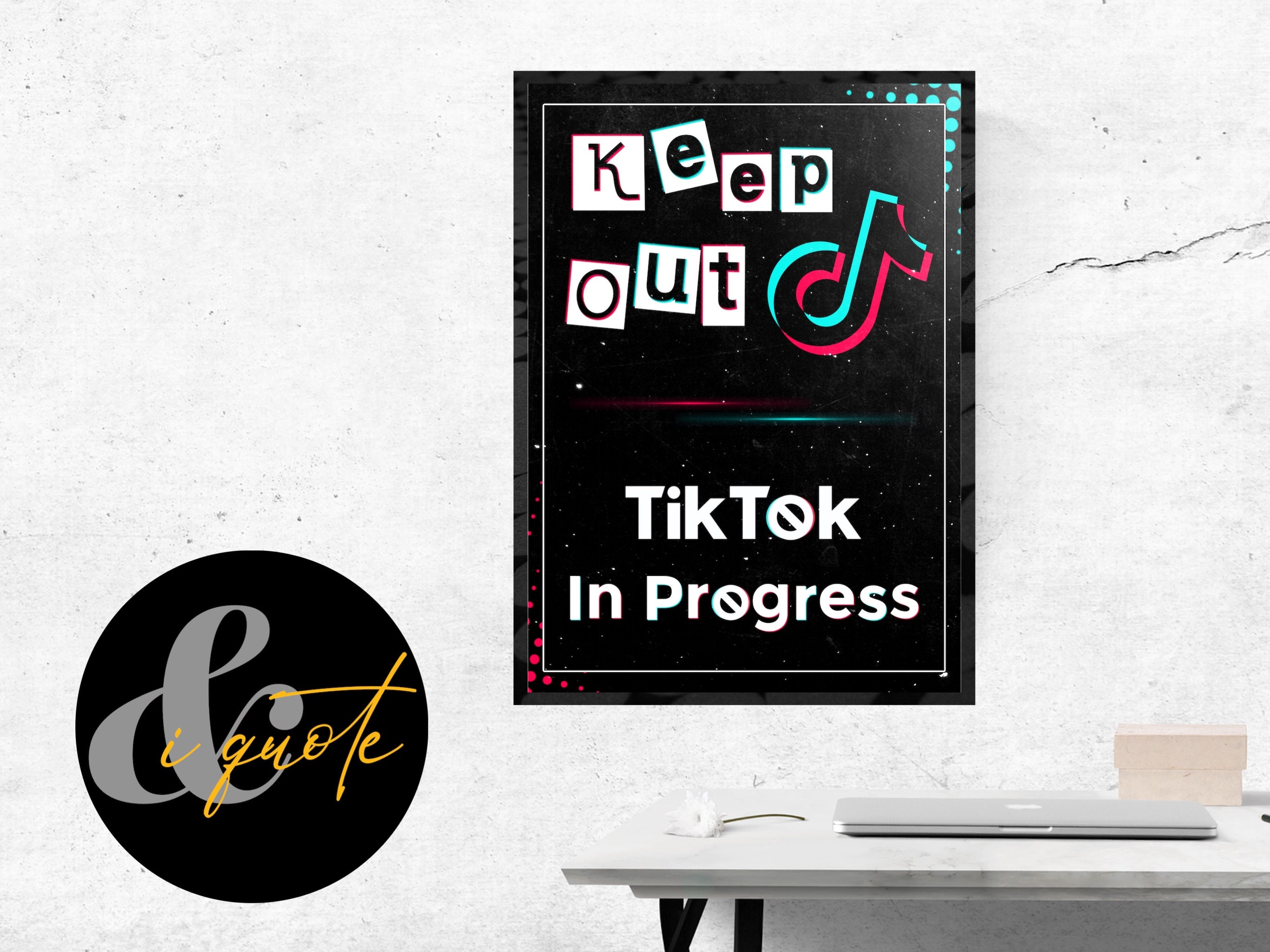 TIKTOK DOOR POSTER Keep Out Tik Tok in Progress Door Sign Etsy