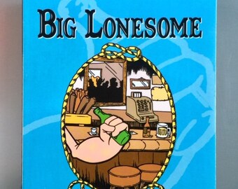 Big Lonesome