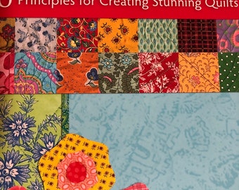 Color Mastery: 10 Principles for Creating Stunning Quilts by Maria Peagler