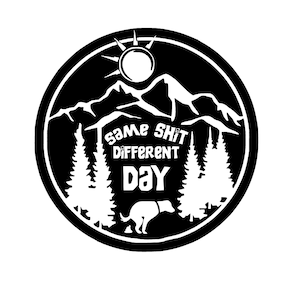 Funny Same Shit Dog Pooping Download svg png Wandern Jagd Hunde Erkunden, svg Cut Datei, Download, Svg, Cricut, Silhouette,