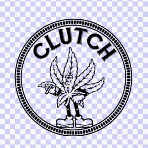 May include: Black and white illustration of a cartoon marijuana leaf with a face and legs. The leaf is wearing shoes and holding a cigarette. The word "CLUTCH" is written in a circle around the leaf.