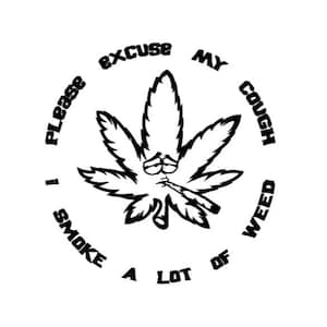 Funny Stoner svg Weed Cough Pot leaf SVG Download SVG files for Cricut, Svg files for Silhouette, Digital Download, Svg Design, Cricut files