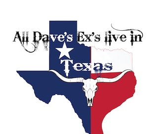 Daves exs live inTexas State outline flag, Download, Texas Flag SVG, File for Cricut, Texas Cut File, Cricut Downloads, State Longhorn SVG