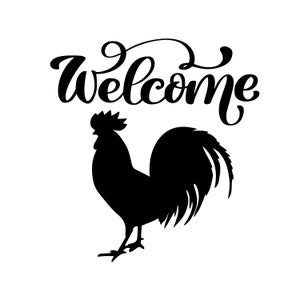 Bienvenue coq signe Svg, coq Svg, téléchargement png, coq ferme signe SVG, Cricut SVG coupe fichier, fichier silhouette, Clip art téléchargement