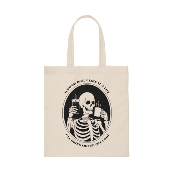 Skeleton Tote Bag, Coffee Addiction, Coffee Saying, Skeleton 5 X 16  Reusable Grocery Bag, Hot Coffee Iced Coffee Bag, Reusable, Coffee Gift, -   Sweden