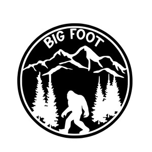 May include: Black and white illustration of Bigfoot standing in a forest with mountains in the background. The illustration is inside a circle with the text "BIG FOOT" at the top.