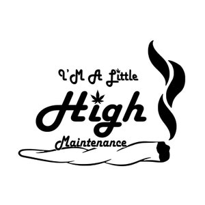Stoner Spruch, Weed SVG, Marijuana SVG, Stoner Spruch, Stoner Küken Download, Weed SVG, Marihuana SVG Download