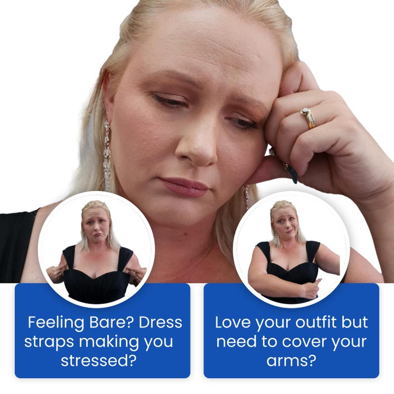 Puede incluir: Imagen promocional de una mujer rubia con un vestido negro. El texto dice: "Feeling Bare? Dress straps making you stressed?" y "Love your outfit but need to cover your arms?"