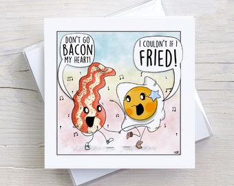Don't go Bacon my Heart Card, Valentines Day Cards, Valentines Day Card, Pun Cards, Funny Valentines Day Card, Anniversary Card, Food Puns