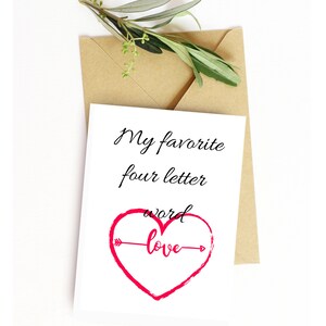 Meu cartão de amor favorito com quatro letras e palavras. Procurando por um cartão de aniversário engraçado ou um cartão de dia dos namorados engraçado, não procure mais.