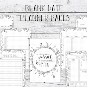 Pode incluir: Páginas de planejador de datas em branco em preto e branco com designs de bordas florais. As páginas incluem seções para calendários, listas de tarefas e planejamento semanal. O texto "BLANK DATE PLANNER PAGES" está no topo.