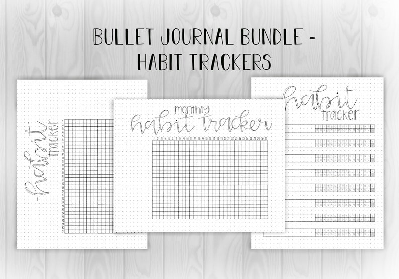 May include: Three printable bullet journal habit tracker pages. The pages are designed for use with a dotted journal. The first page is a monthly habit tracker, the second page is a weekly habit tracker, and the third page is a daily habit tracker.