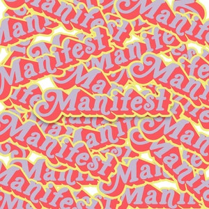 Manifest Waterproof Vinyl Sticker 1