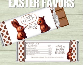 May include: Printable Easter chocolate bar wrapper featuring a brown bunny with a speech bubble that says "Happy Easter!" and another bunny with a speech bubble that says "What?" The wrapper also includes a nutrition facts label with a humorous Easter theme. The text "Have a Happy Easter!" is printed on the bottom of the wrapper.