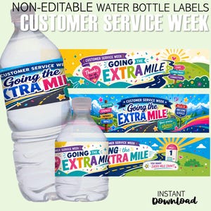 Puede incluir: Etiquetas de botella de agua no editables para la Semana del Servicio al Cliente con el texto Going the Extra Mile. Los diseños coloridos incluyen ilustraciones de caminos sinuosos, rayos de sol, corazones y señales con Dedication.