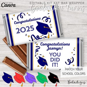 May include: Editable Kit Kat bar wrapper template for graduation favours. The wrapper features a blue graduation cap, gold confetti, and the text "Congratulations Class of 2025". A second wrapper features a blue graduation cap, gold confetti, and the text "Congratulations [Name]! You Did It!"