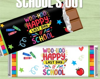 Printable WOO HOO Last Day of School Candy Wrappers | Chocolate Bar Template | Teachers Classmates Students | Instant Download | 2 designs