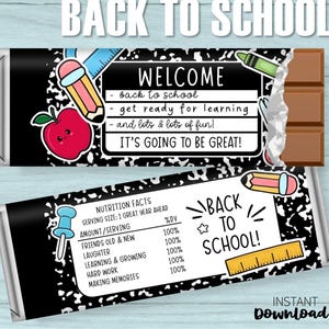 May include: Two chocolate bar wrappers with a school theme. One wrapper has the text "WELCOME" and "BACK TO SCHOOL" with school-related graphics. The other wrapper has "BACK TO SCHOOL" and a nutrition facts table.