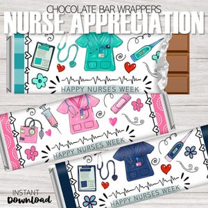 Emballages de barres chocolatées pour le paquet d'appréciation de l'infirmière | de chocolat pour la Semaine des infirmières et infirmiers | Cadeaux de remerciement pour soins infirmiers | Imprimable à téléchargement immédiat | 3 modèles