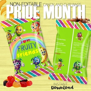 May include: Two green candy and chip bags with cartoon fruit characters and the text "I Love My Fruity Friends!" and "Pride Month". The bags have a rainbow and colorful stripes. The words "Instant Download" are at the bottom.